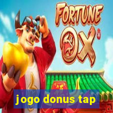 jogo donus tap